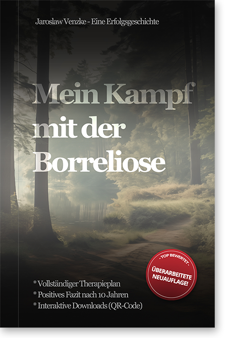 Jaroslaw Venzke | Mein Kampf mit der Borreliose - Eine Erfolgsgeschichte Buch Cover
